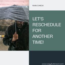 Take a Rain Check 